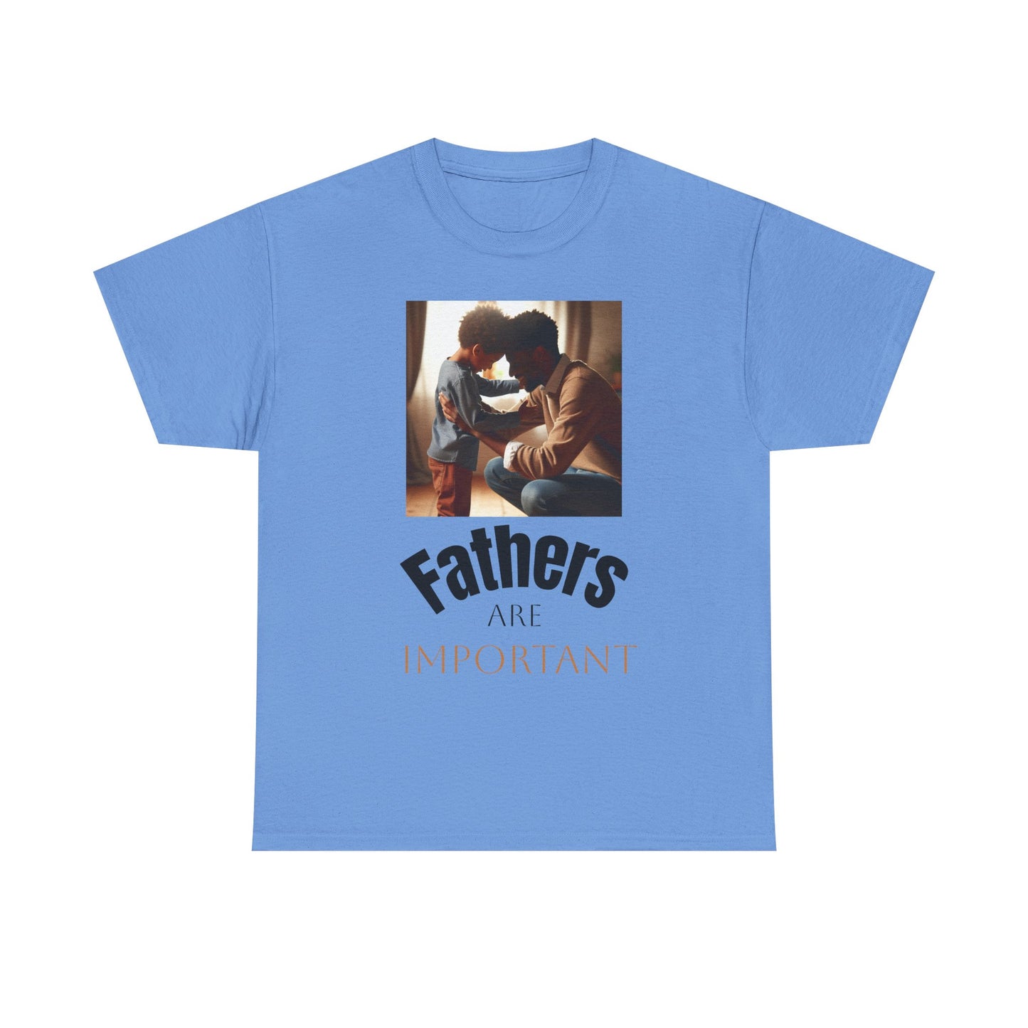 Fathers Are Important Unisex Heavy Cotton Tee - Celebrate Fatherhood
